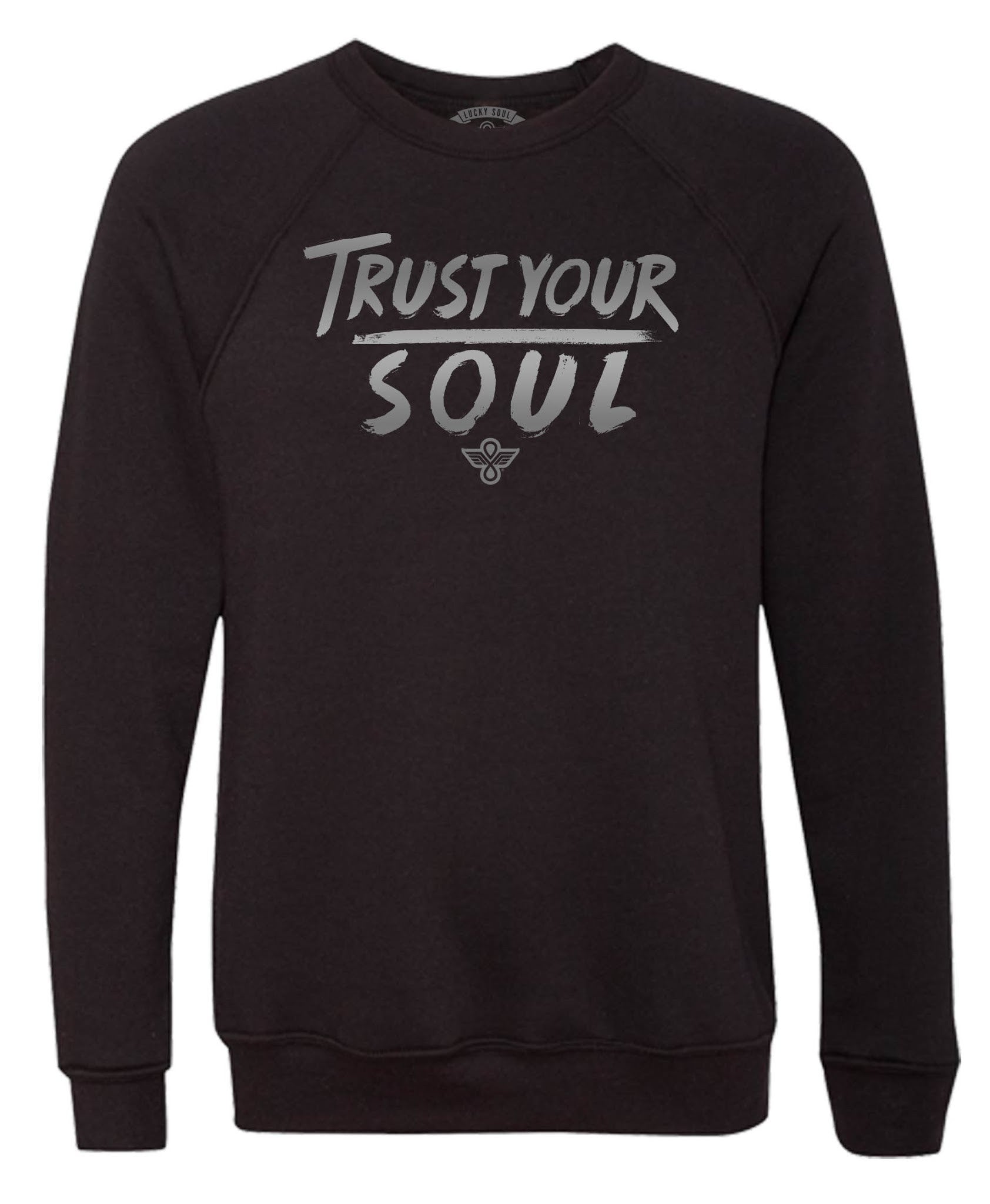 Trust Your Soul (Boyfriend Sweatshirt) - Lucky Soul