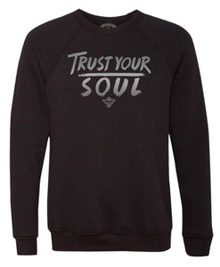 Trust Your Soul (Boyfriend Sweatshirt) - Lucky Soul